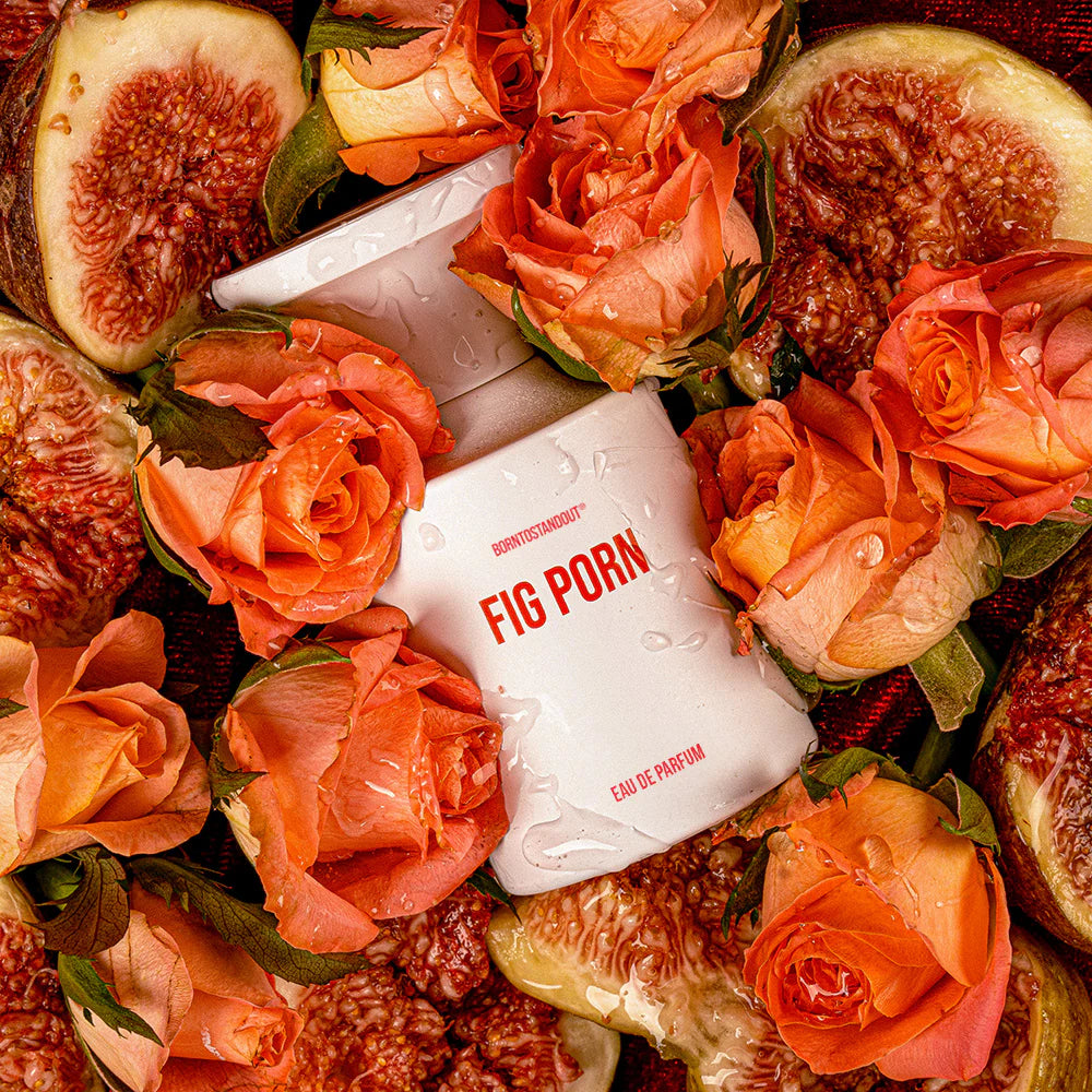 BornToStandOut - Fig Porn EDP